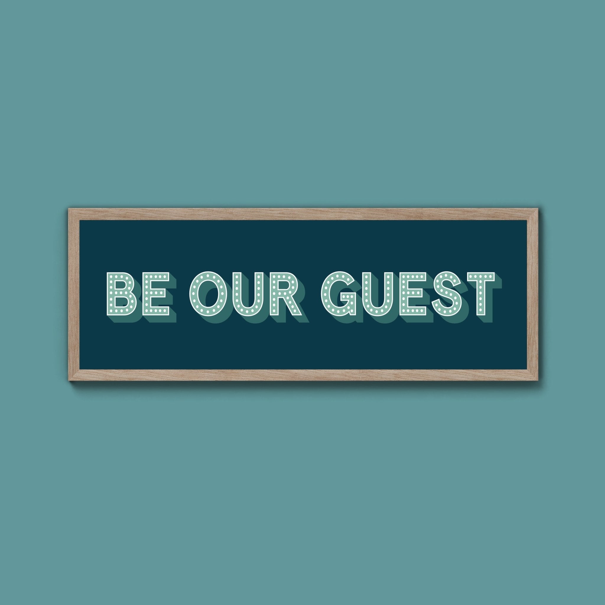Be Our Guest Framed Print (New Style) - Above The Door