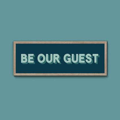 Be Our Guest Framed Print (New Style) - Above The Door
