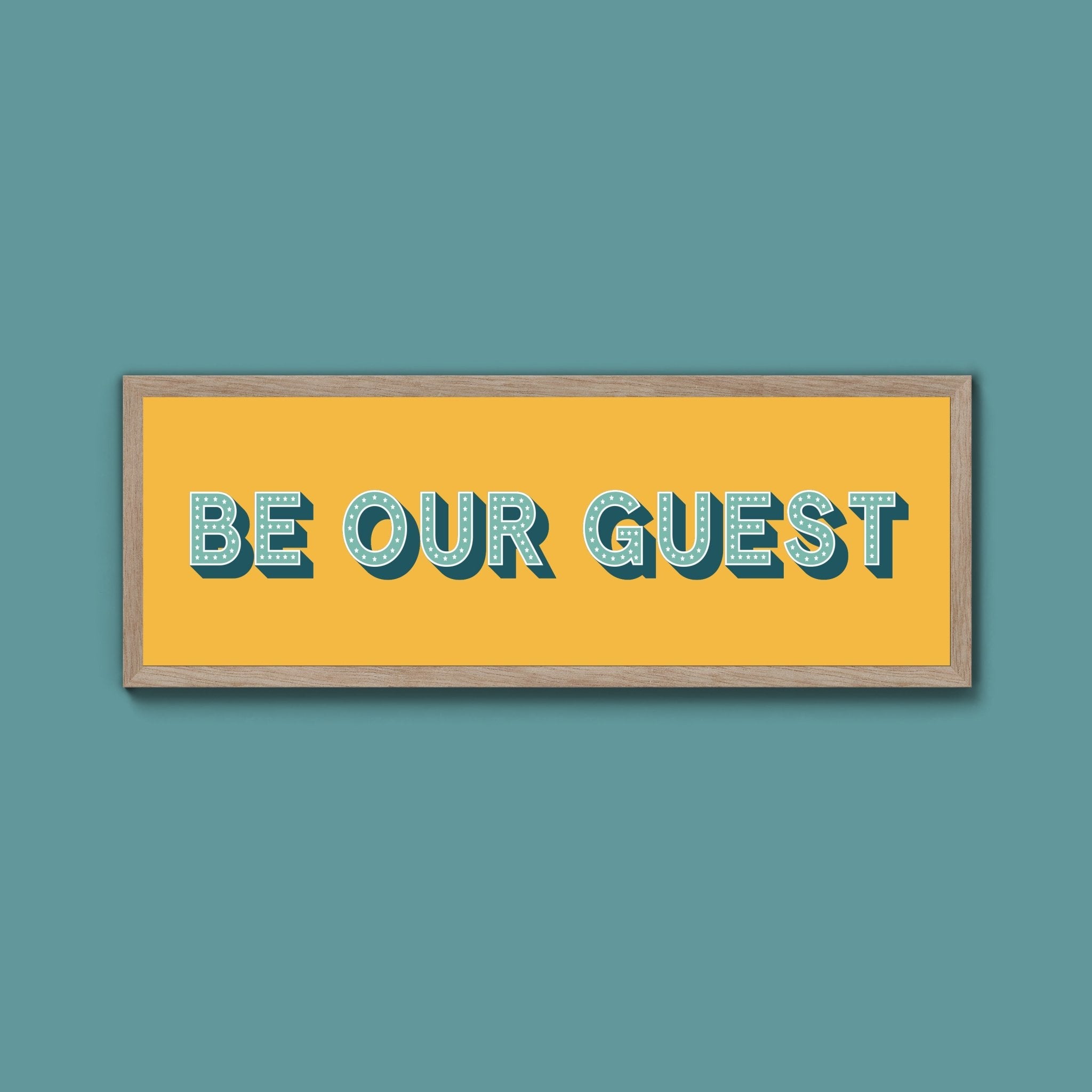Be Our Guest Framed Print (New Style) - Above The Door