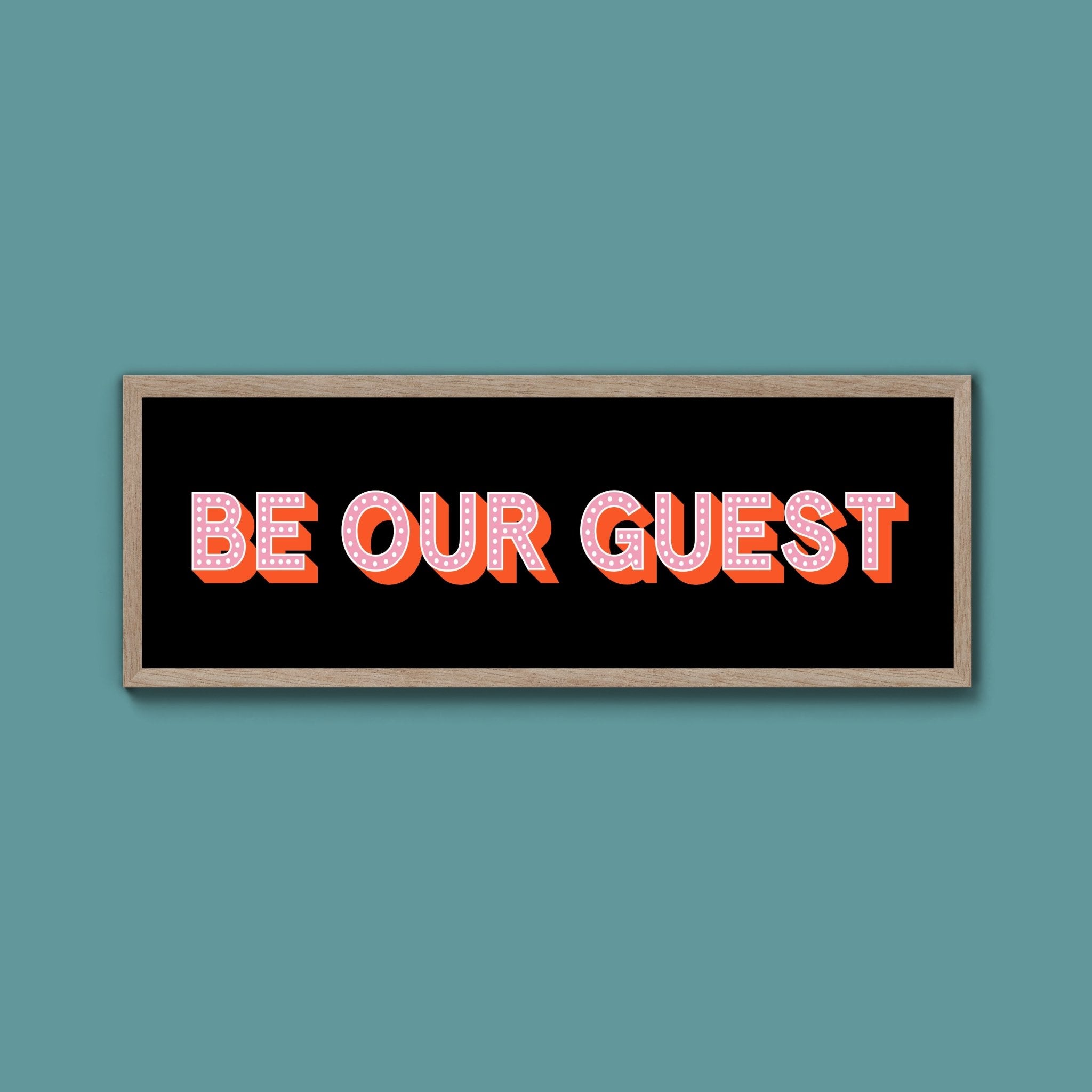 Be Our Guest Framed Print (New Style) - Above The Door