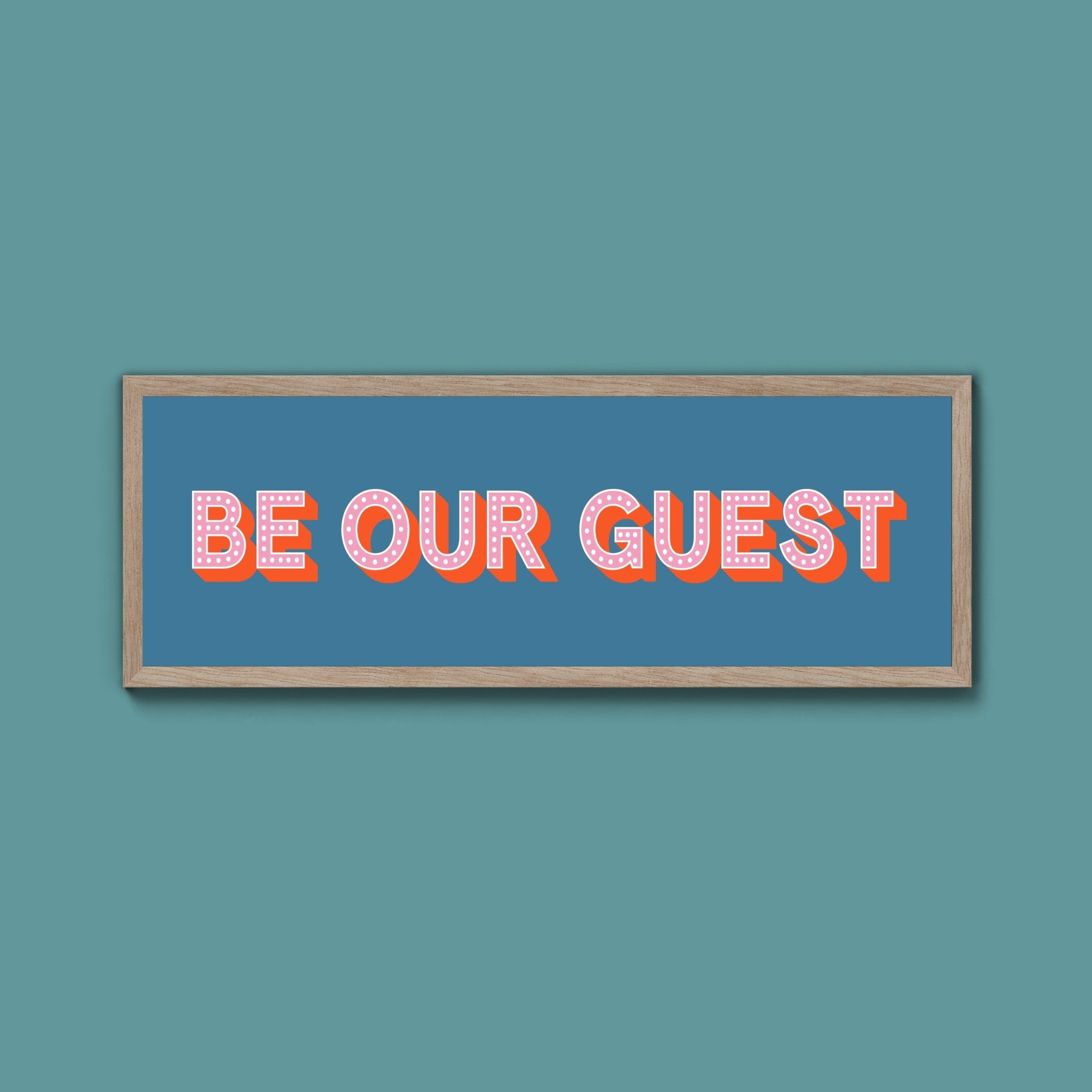 Be Our Guest Framed Print (New Style) - Above The Door
