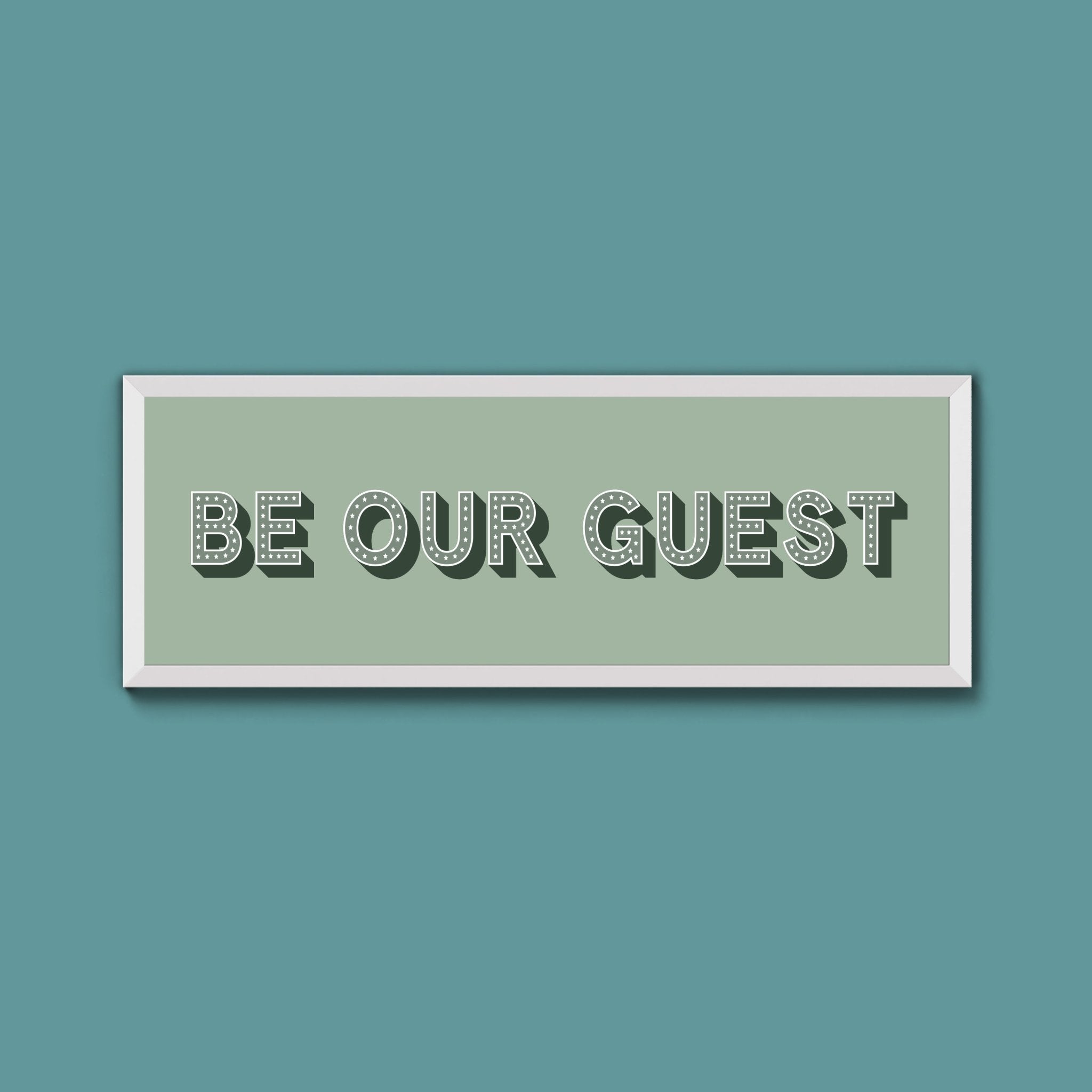 Be Our Guest Framed Print (New Style) - Above The Door