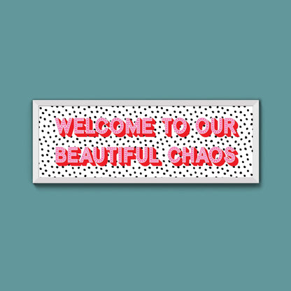 Beautiful Chaos (New Style) - Above The Door
