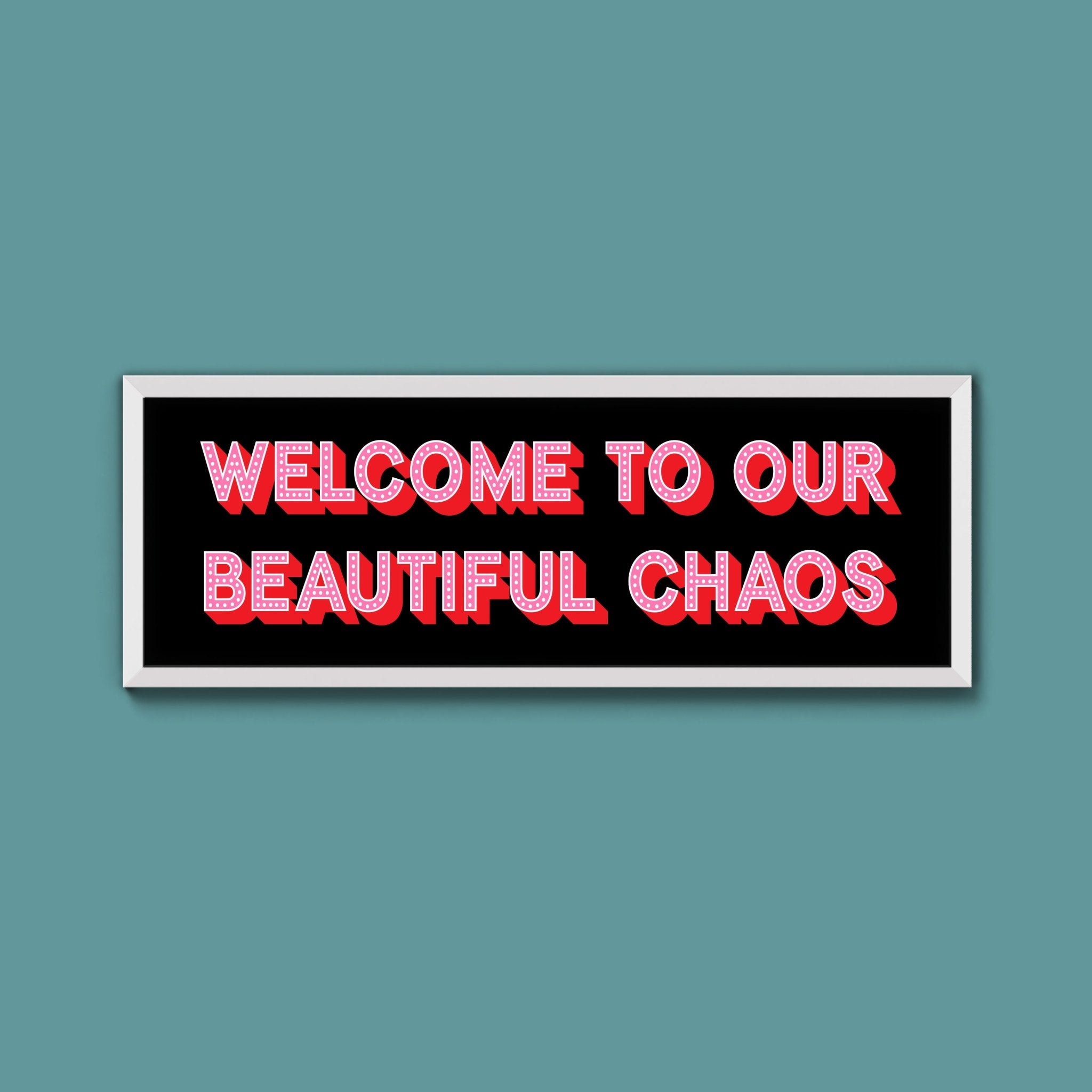 Beautiful Chaos (New Style) - Above The Door