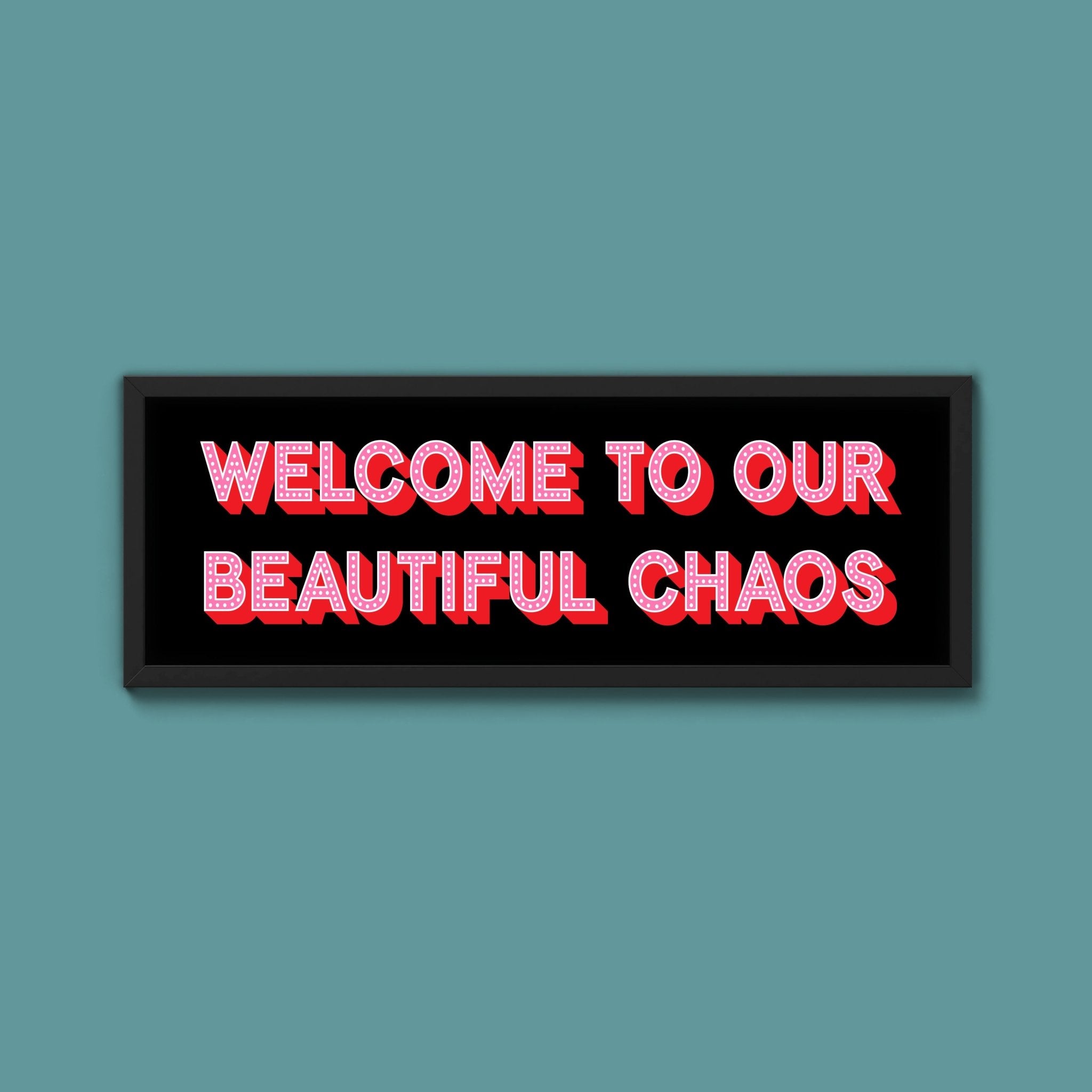 Beautiful Chaos (New Style) - Above The Door