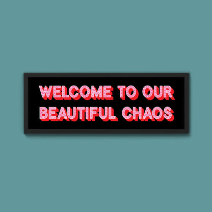 Beautiful Chaos (New Style) - Above The Door