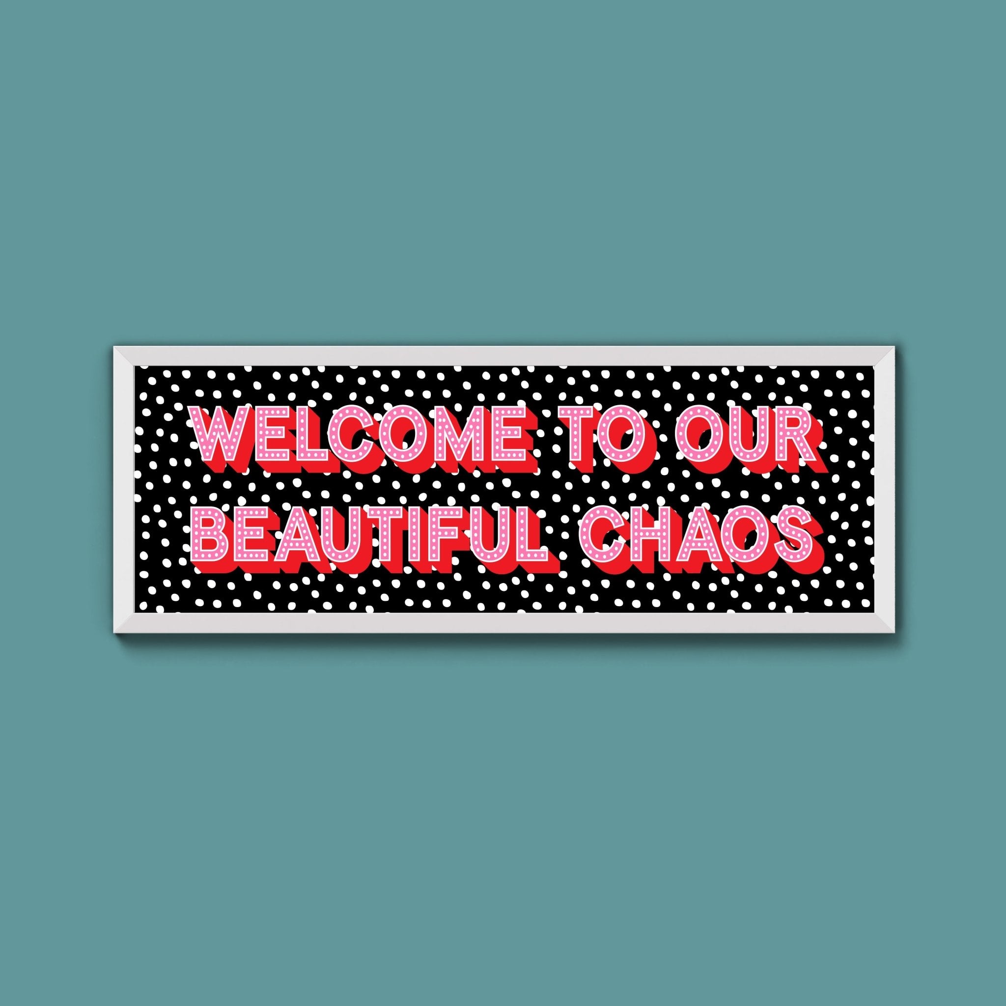 Beautiful Chaos (New Style) - Above The Door
