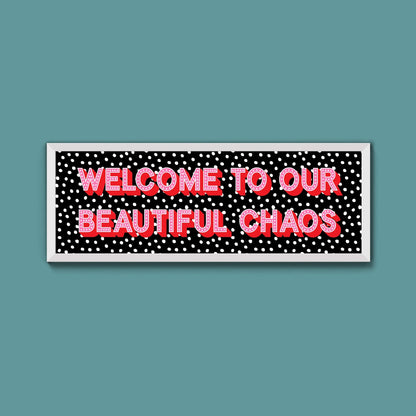 Beautiful Chaos (New Style) - Above The Door