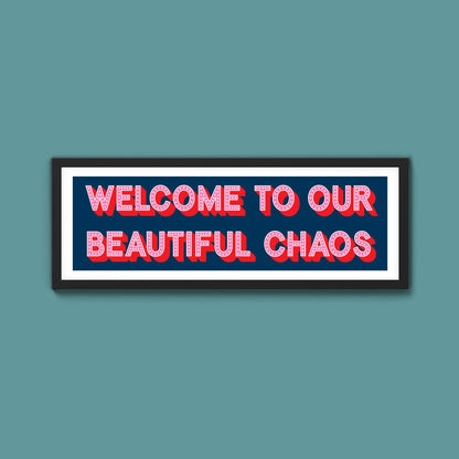 Beautiful Chaos (New Style) - Above The Door