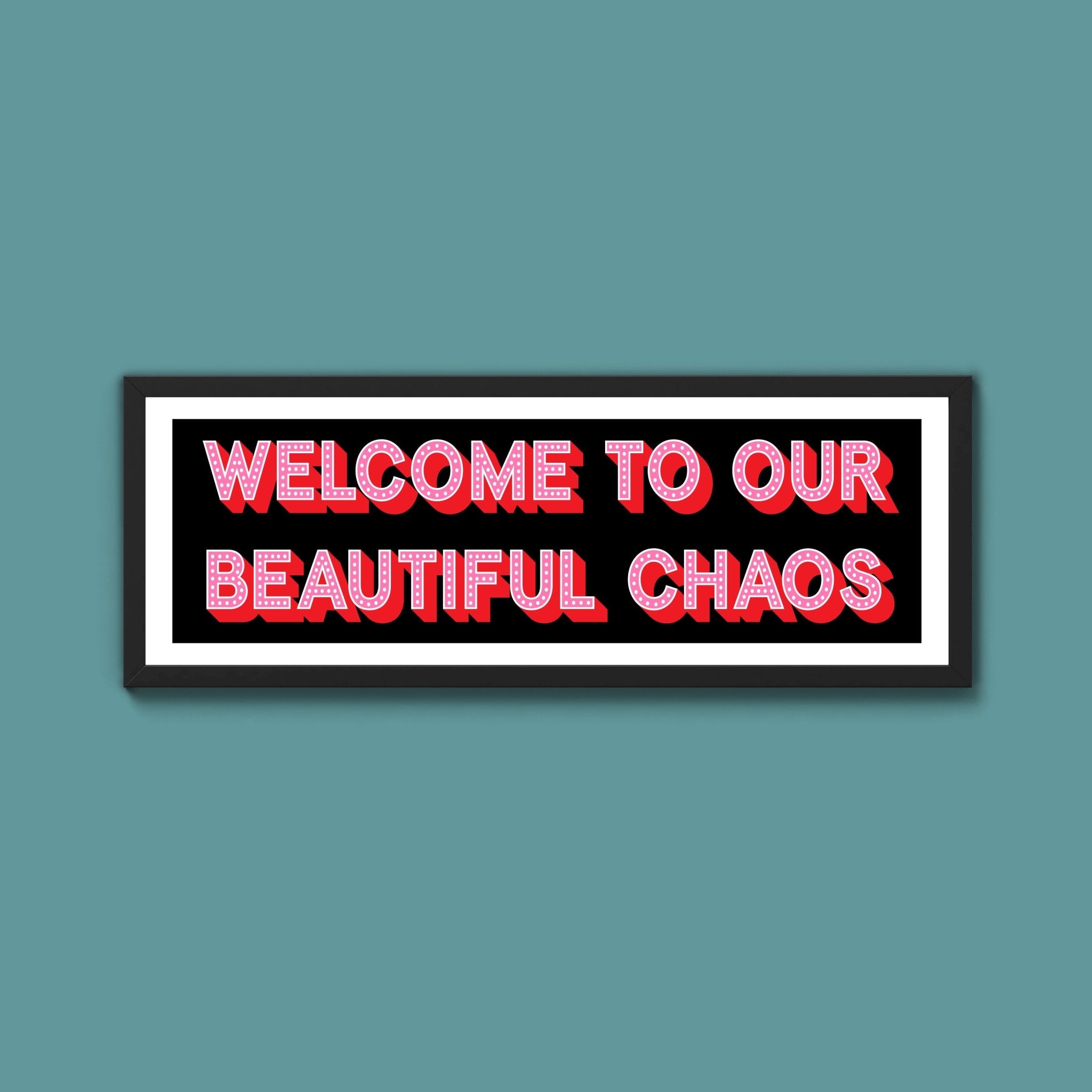 Beautiful Chaos (New Style) - Above The Door