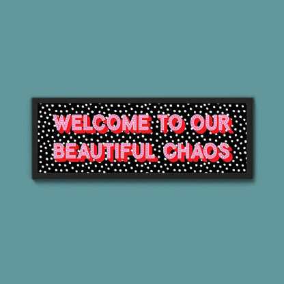 Beautiful Chaos (New Style) - Above The Door