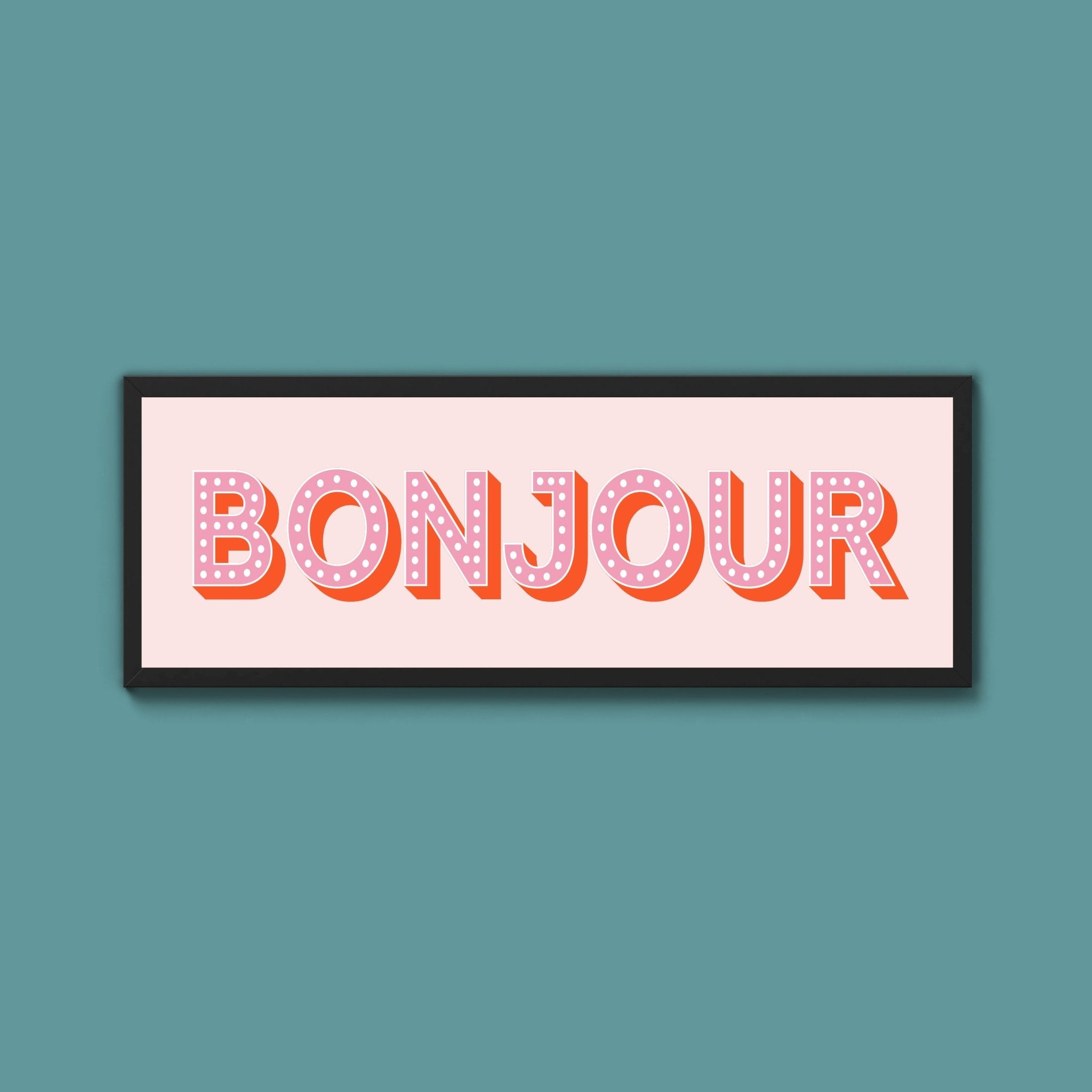 Bonjour Framed Print (New Style) - Above The Door