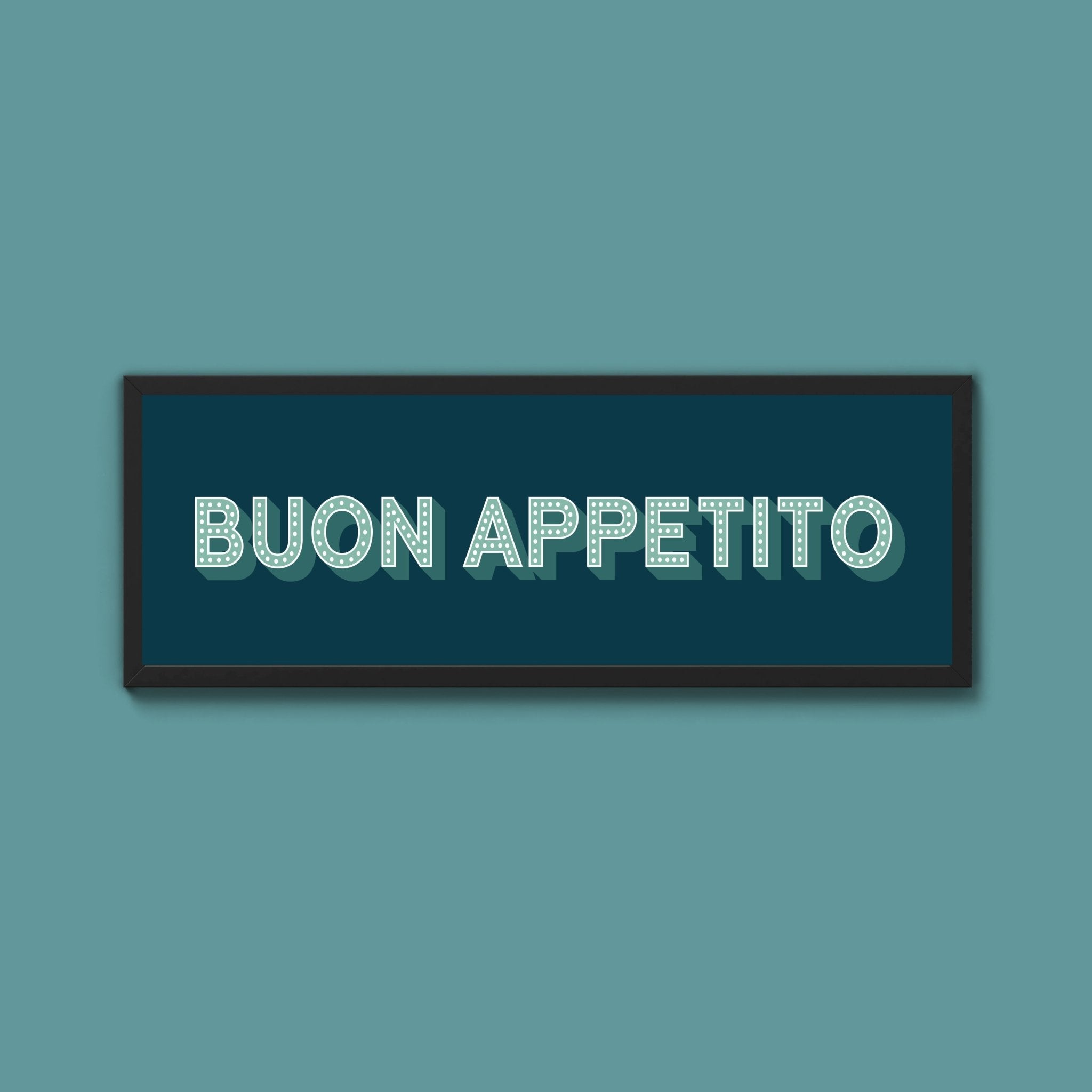 Buon Appetito Framed Print (New Style) - Above The Door