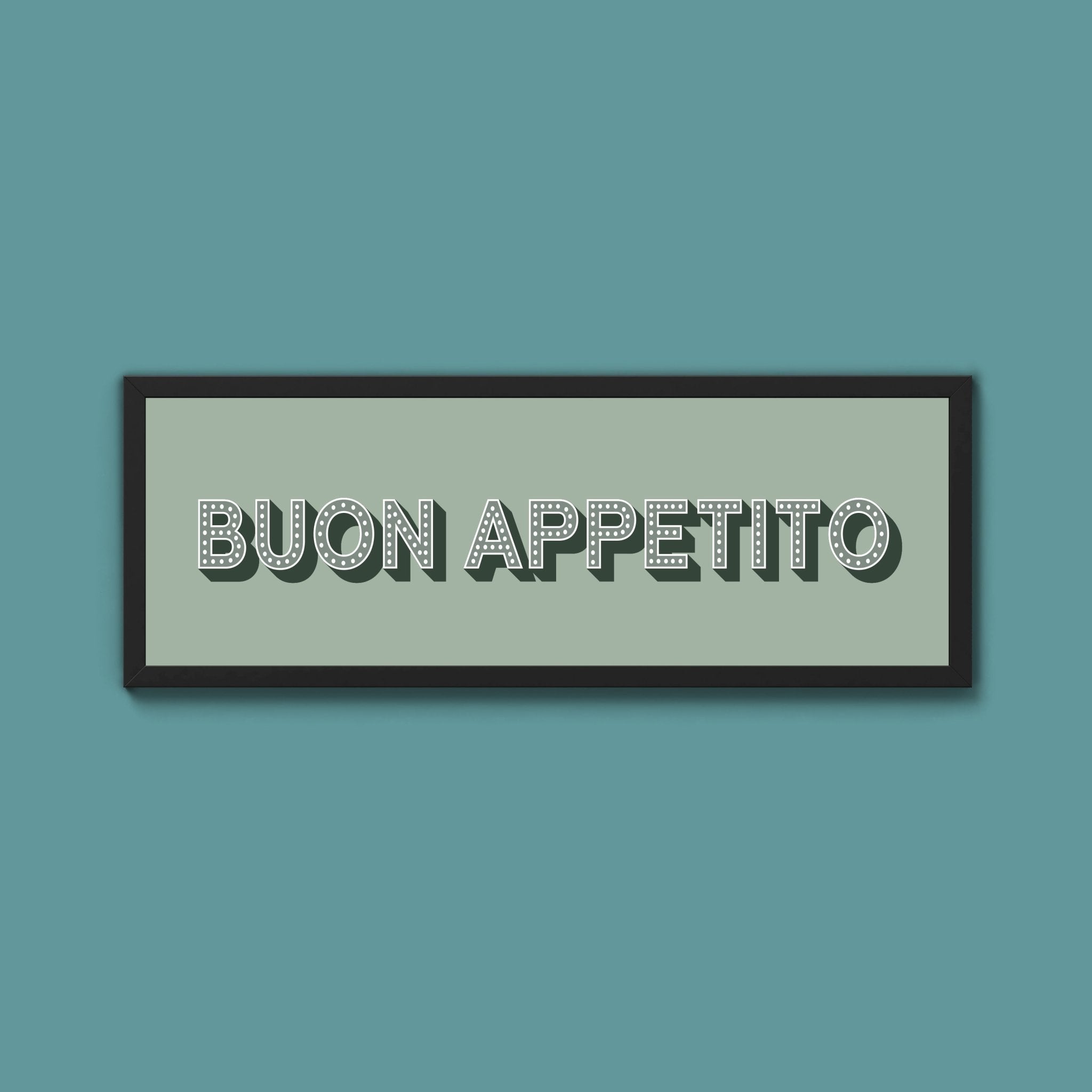 Buon Appetito Framed Print (New Style) - Above The Door