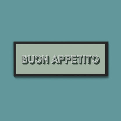 Buon Appetito Framed Print (New Style) - Above The Door