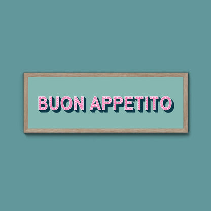 Buon Appetito Framed Print (New Style) - Above The Door