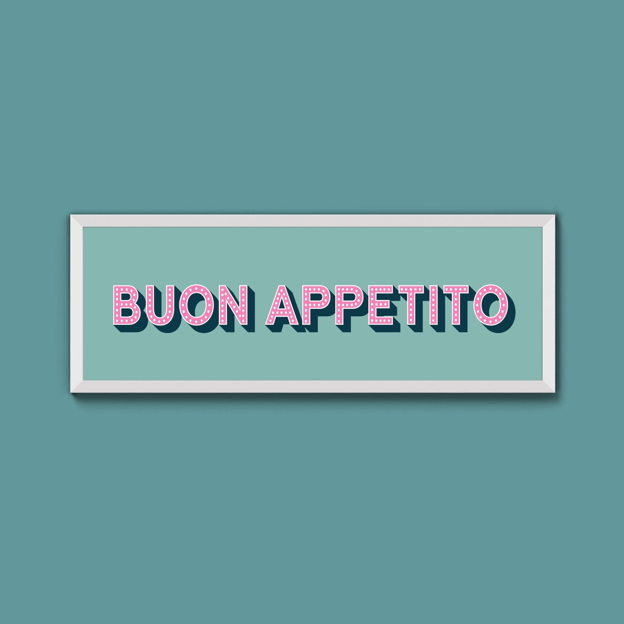 Buon Appetito Framed Print (New Style) - Above The Door