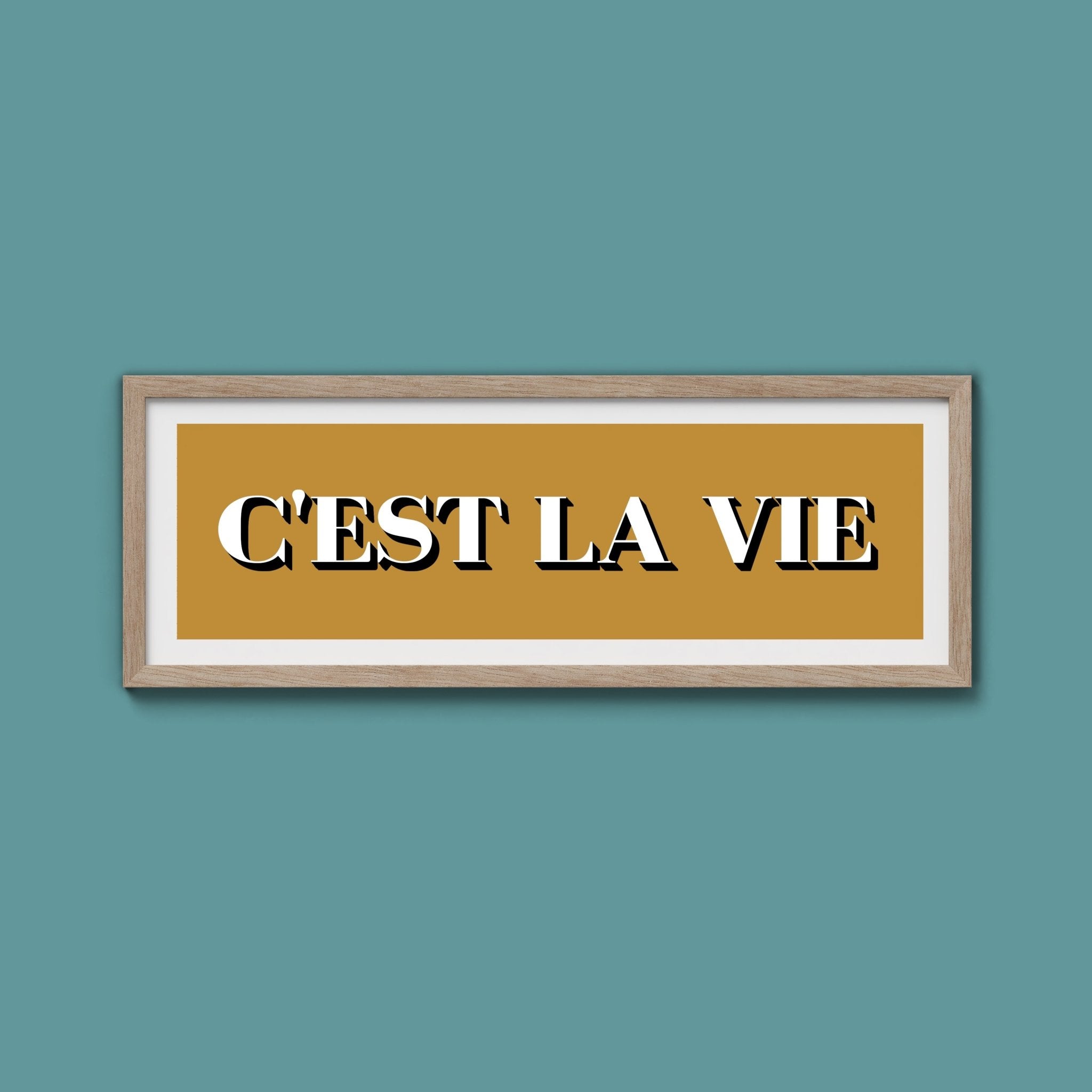 C'est La Vie Print - Above The Door