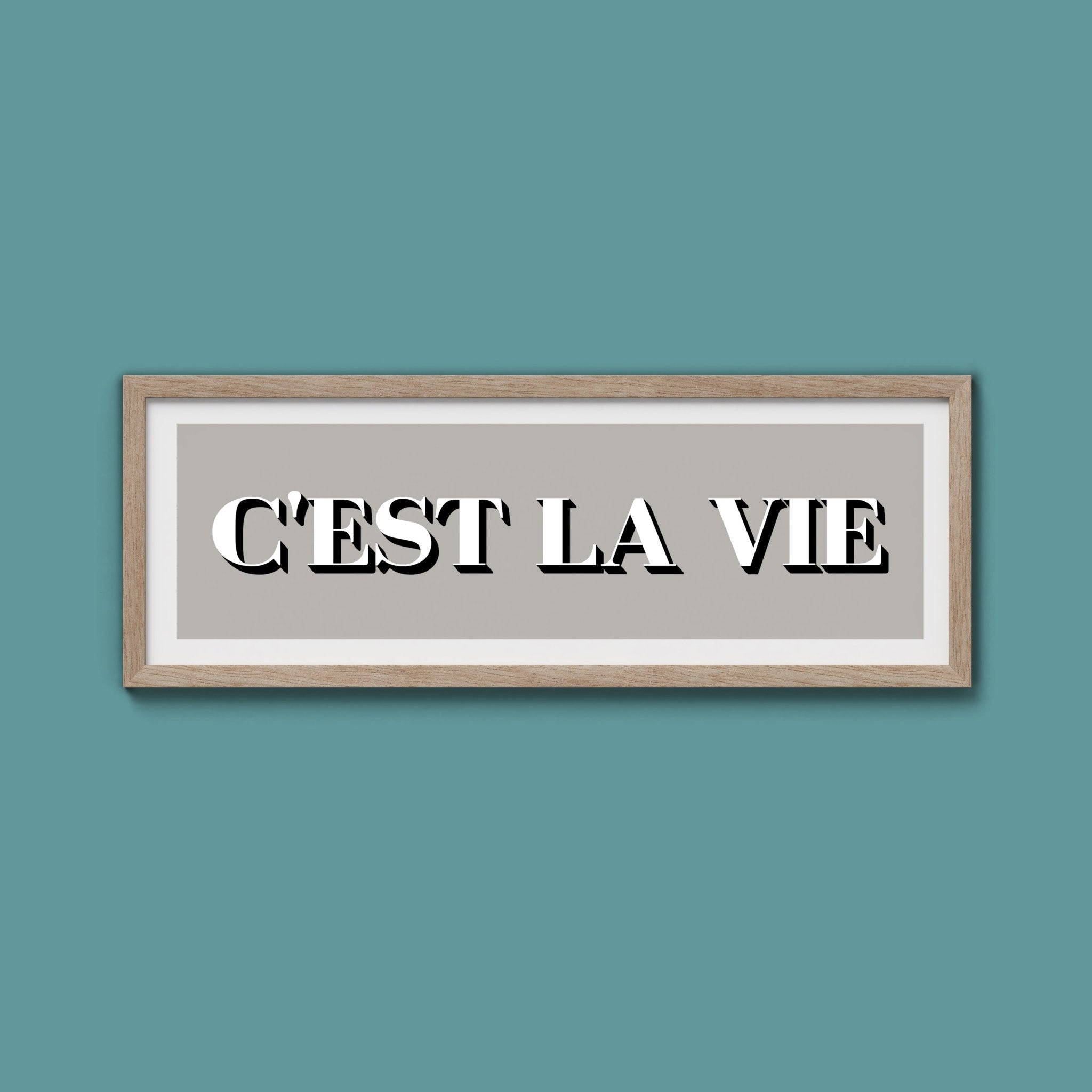 C'est La Vie Print - Above The Door