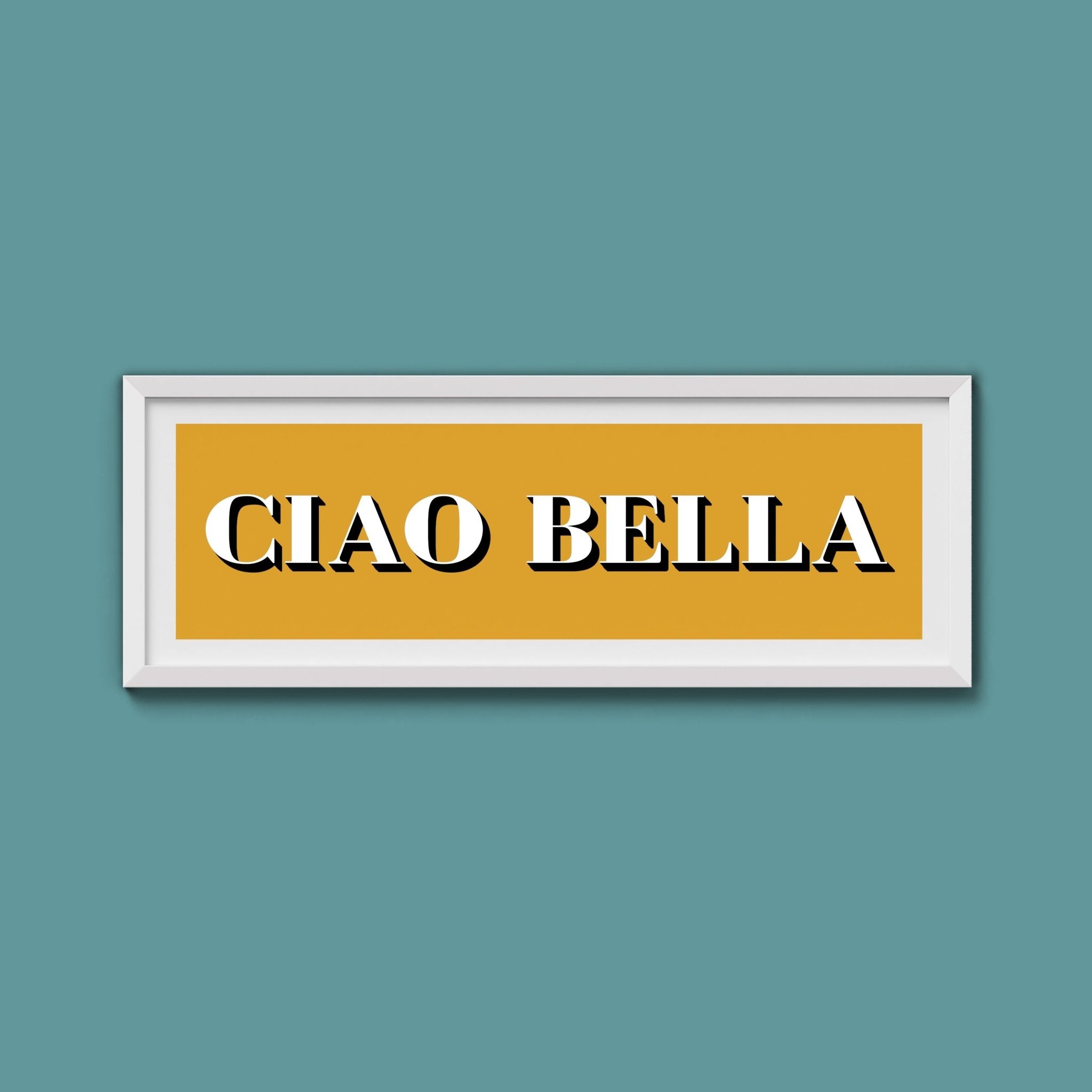 Ciao Bella Print - Above The Door