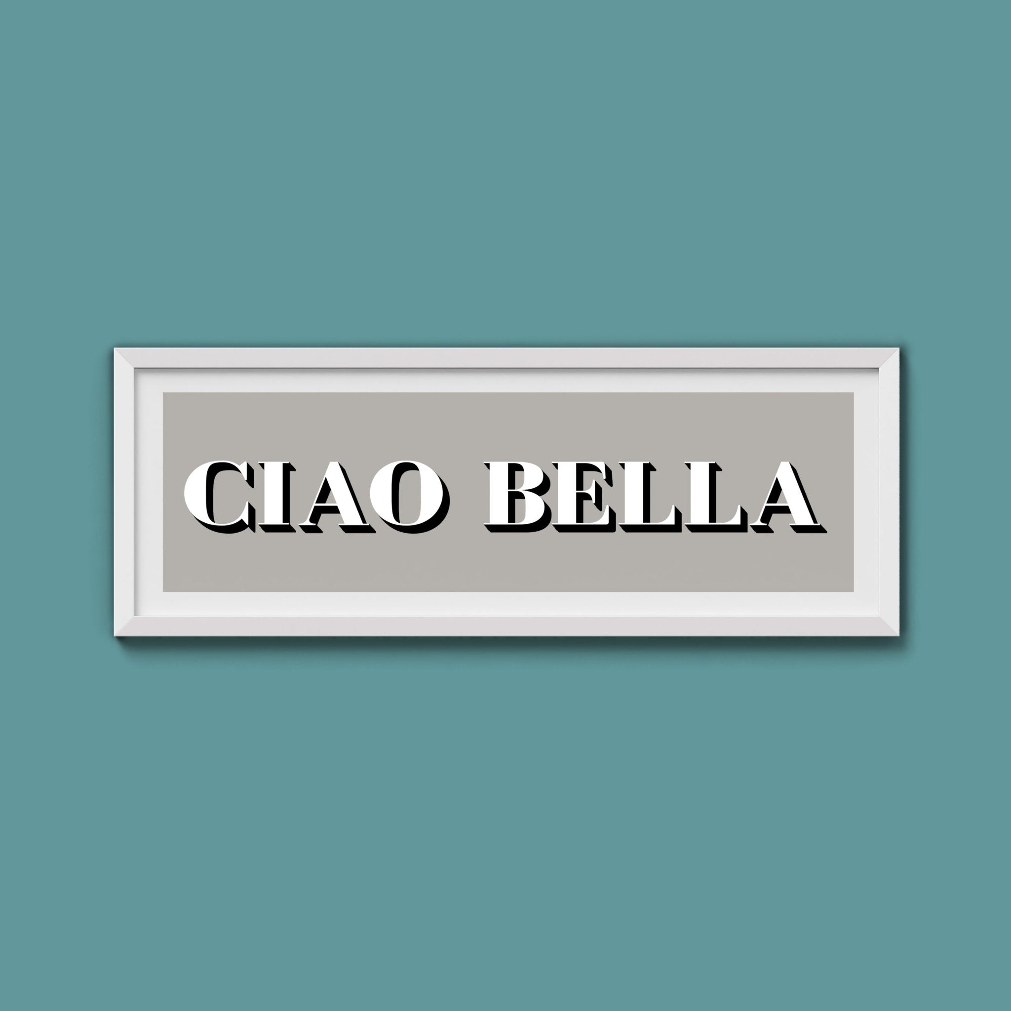 Ciao Bella Print - Above The Door