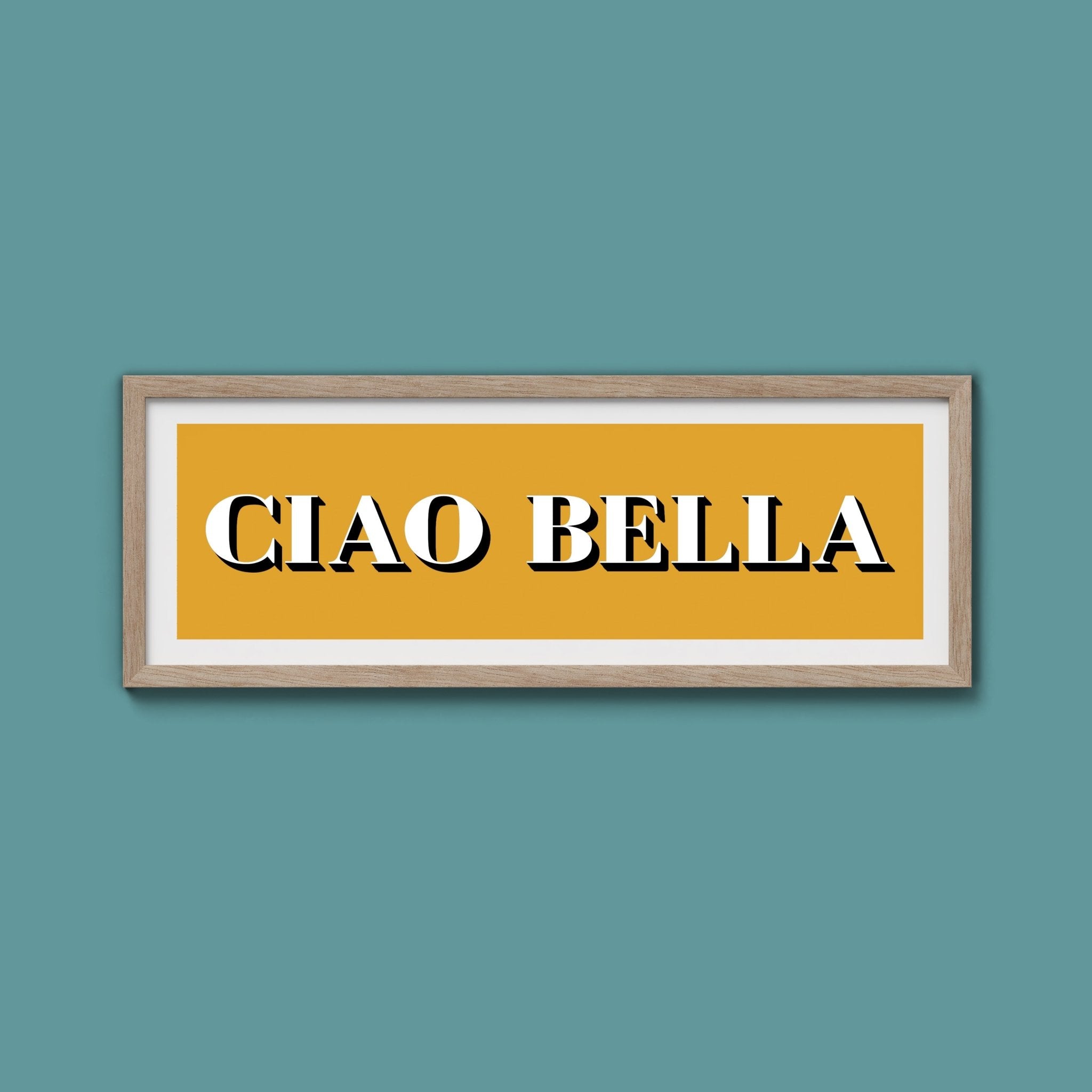 Ciao Bella Print - Above The Door