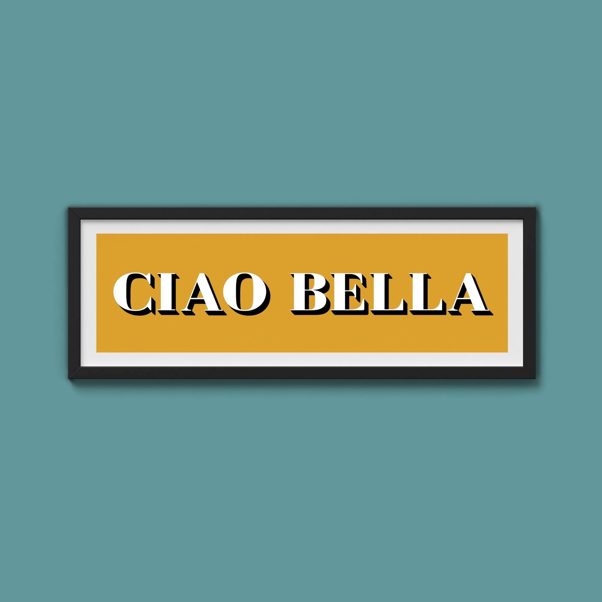 Ciao Bella Print - Above The Door