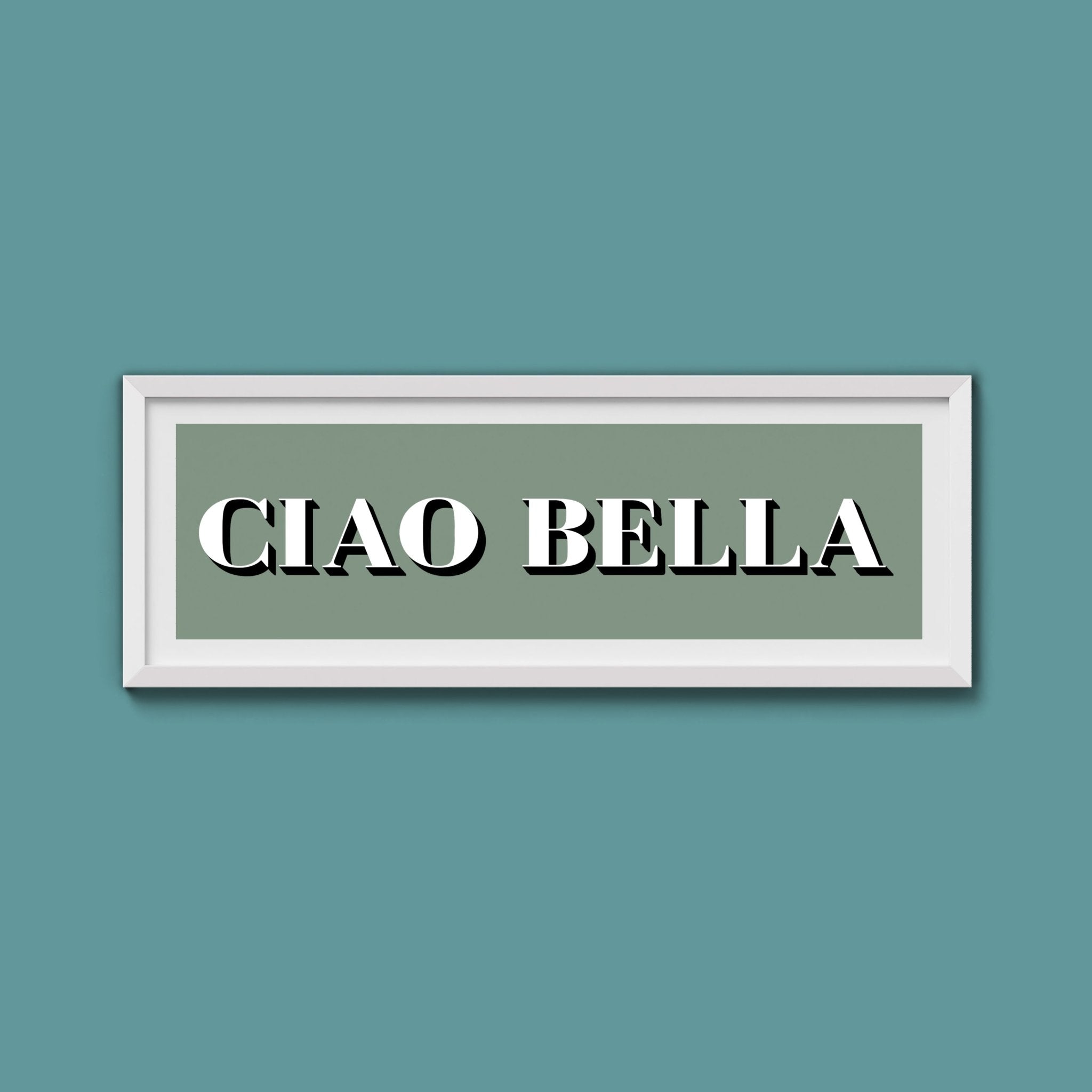 Ciao Bella Print - Above The Door