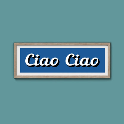 Ciao Ciao Framed Print (New Style) - Above The Door