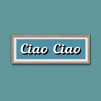 Ciao Ciao Framed Print (New Style) - Above The Door