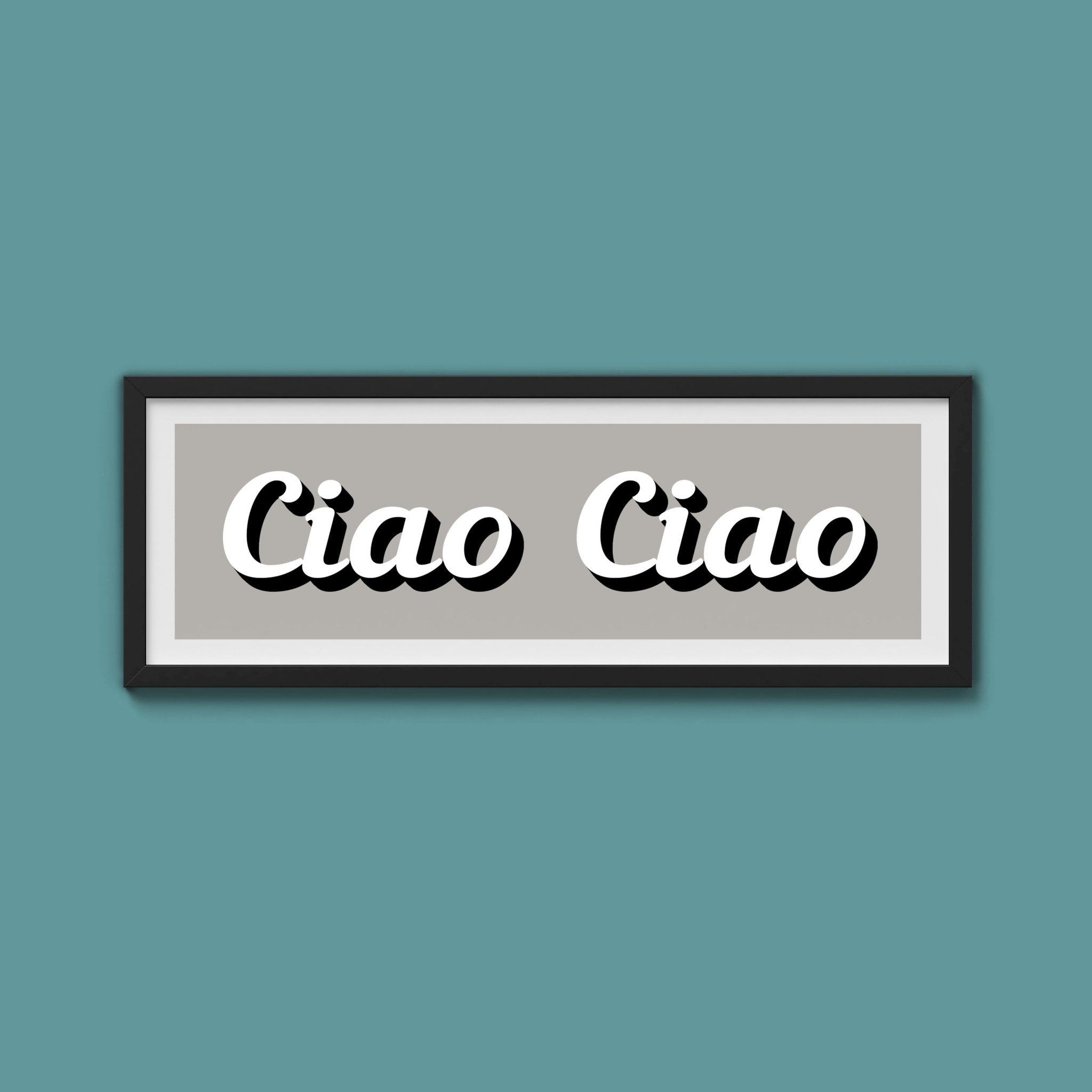 Ciao Ciao Framed Print (New Style) - Above The Door