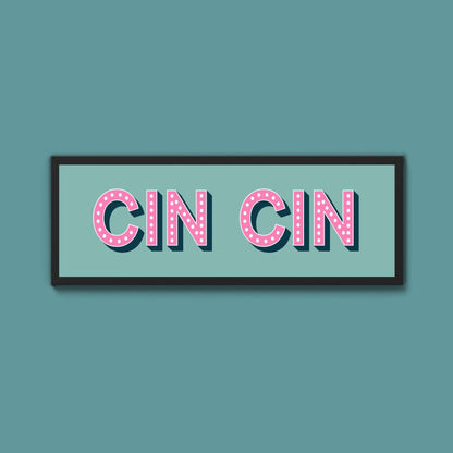 Cin Cin Framed Print (New Style) - Above The Door