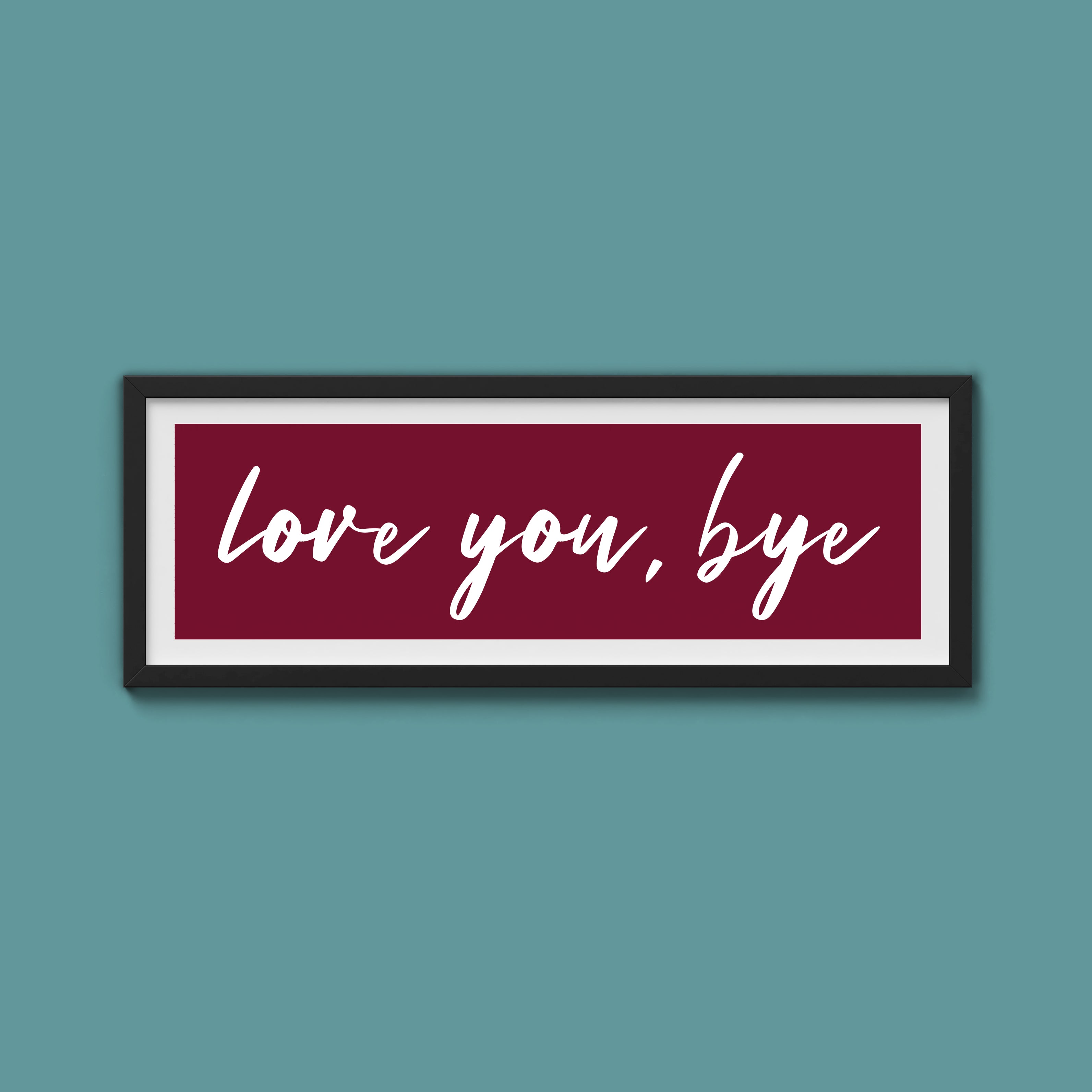 love you, bye Framed Print