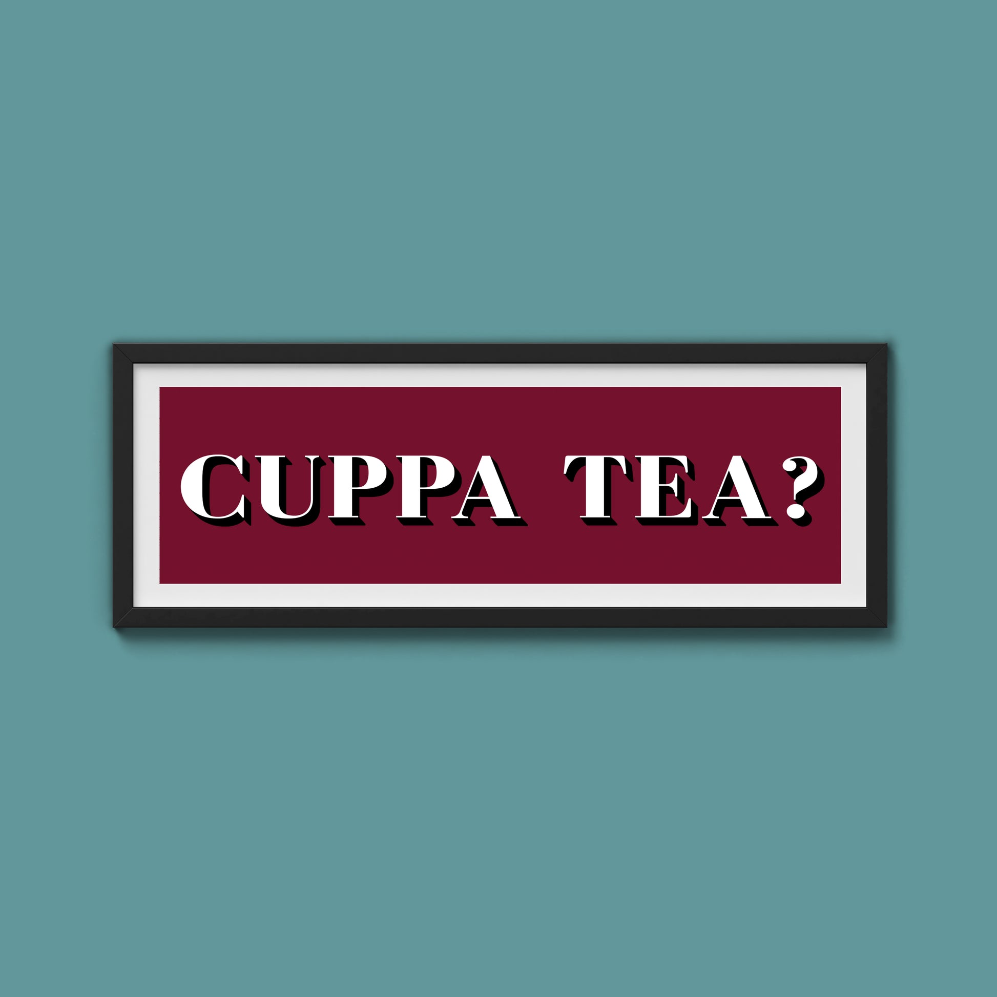 CUPPA TEA Print