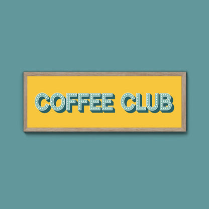 Coffee Club Framed Print (New Style) - Above The Door