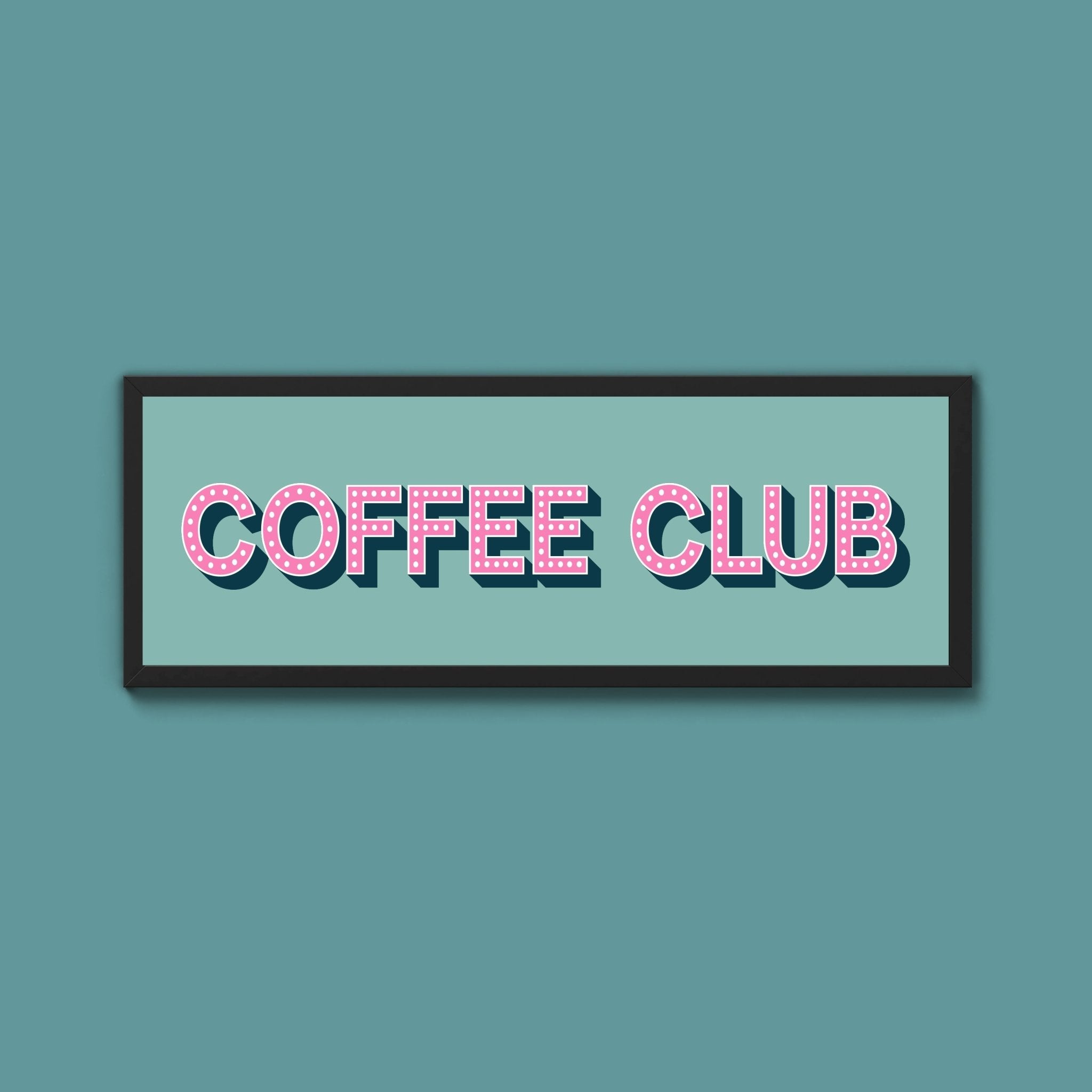 Coffee Club Framed Print (New Style) - Above The Door