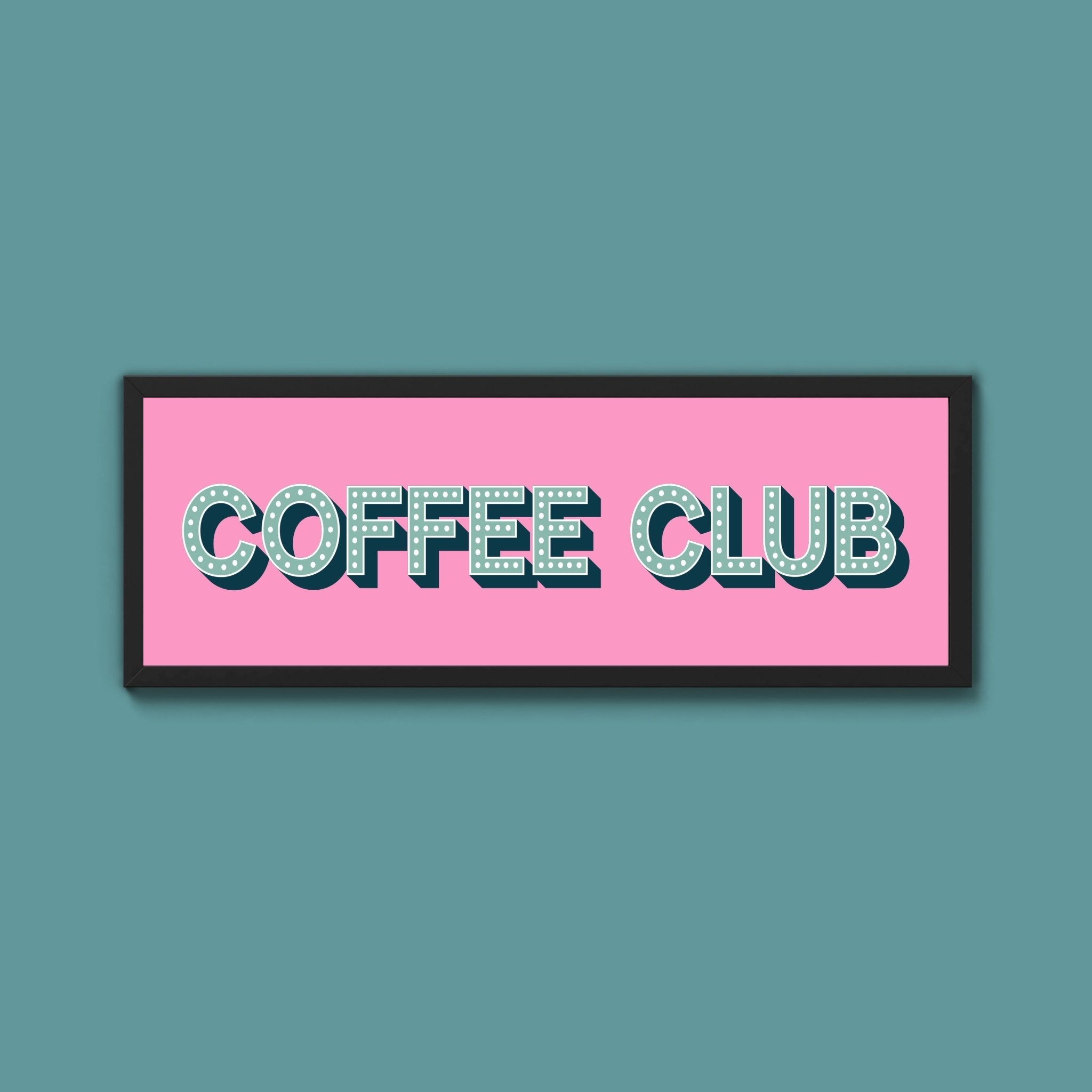 Coffee Club Framed Print (New Style) - Above The Door