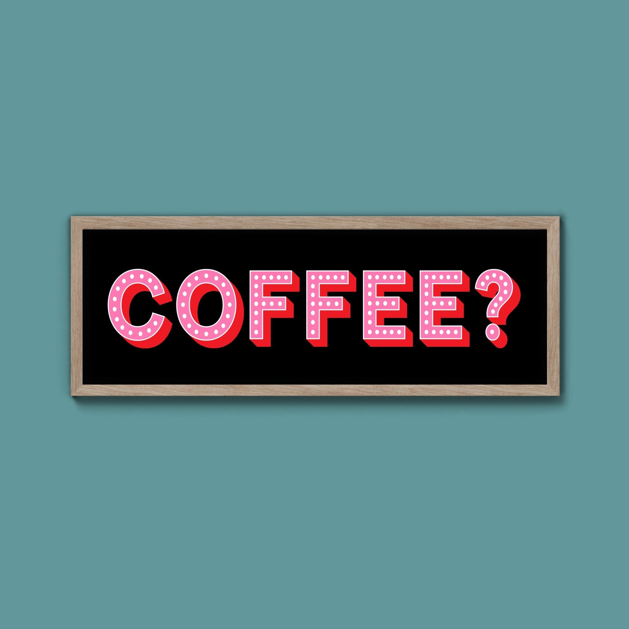Coffee? (New Style) - Above The Door