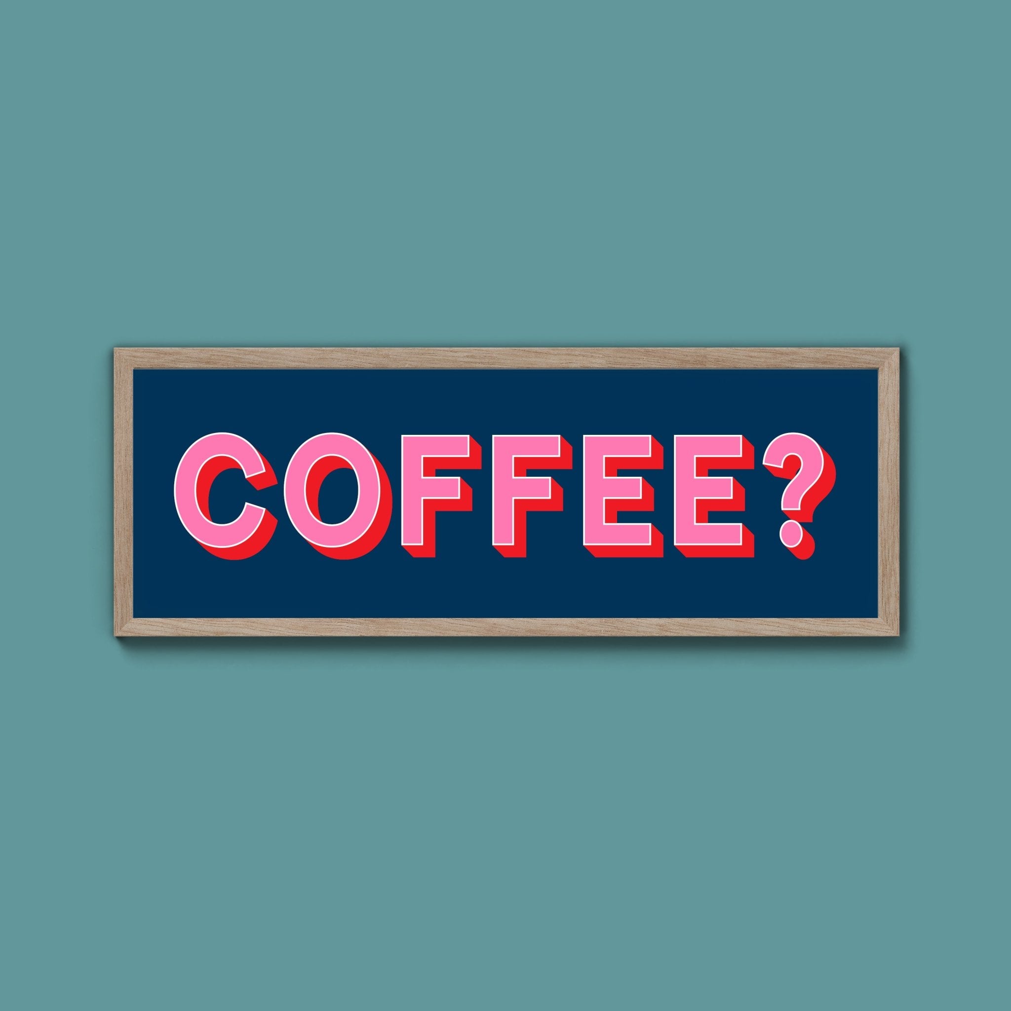 Coffee? (New Style) - Above The Door