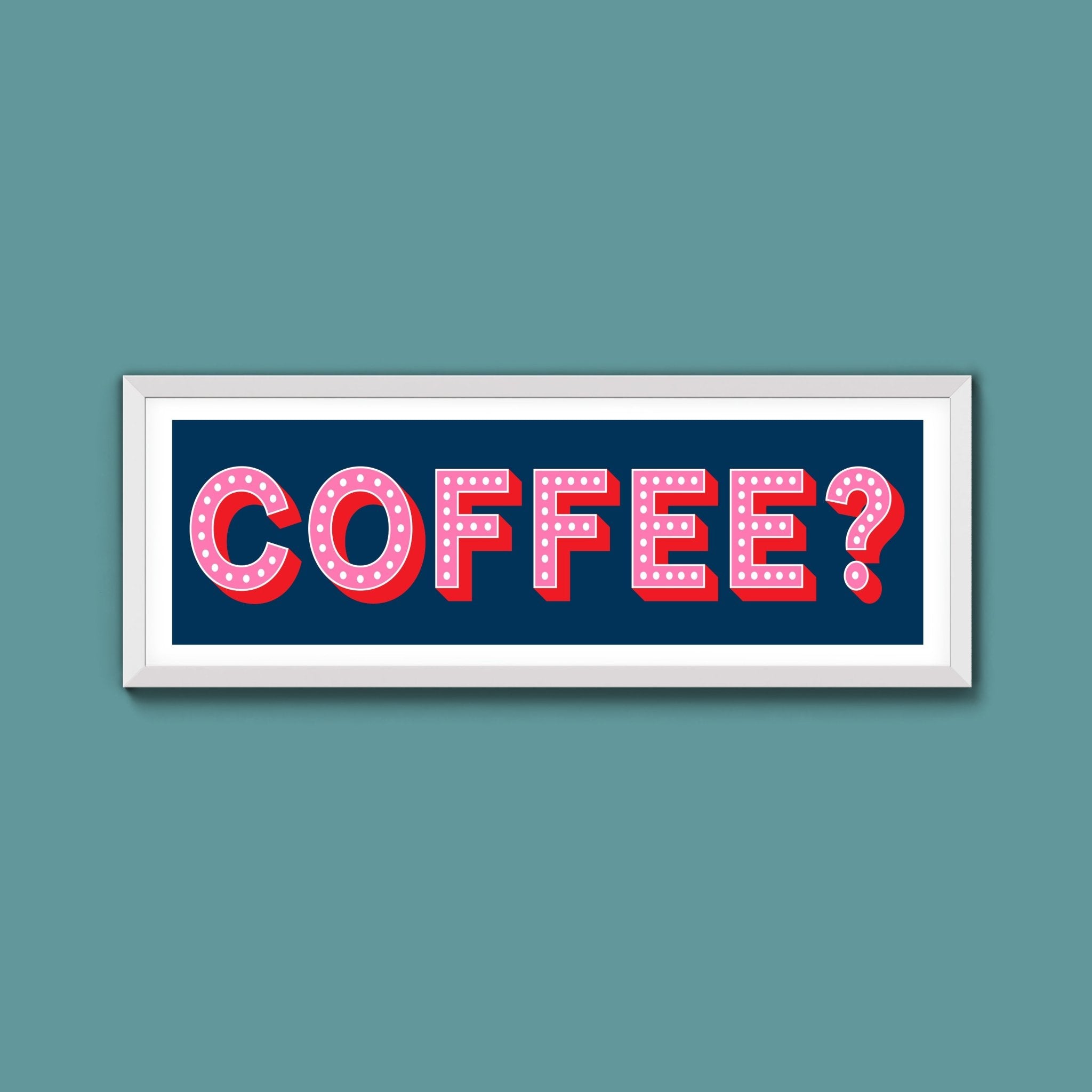 Coffee? (New Style) - Above The Door