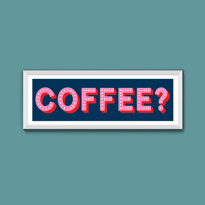 Coffee? (New Style) - Above The Door