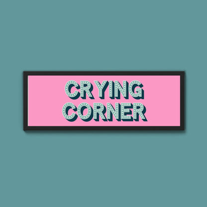 Crying Corner Framed Print (New Style) - Above The Door