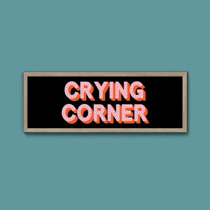 Crying Corner Framed Print (New Style) - Above The Door