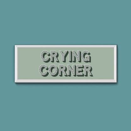 Crying Corner Framed Print (New Style) - Above The Door