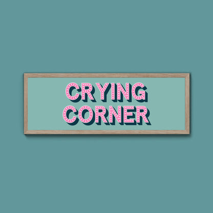 Crying Corner Framed Print (New Style) - Above The Door