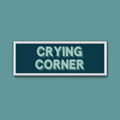 Crying Corner Framed Print (New Style) - Above The Door