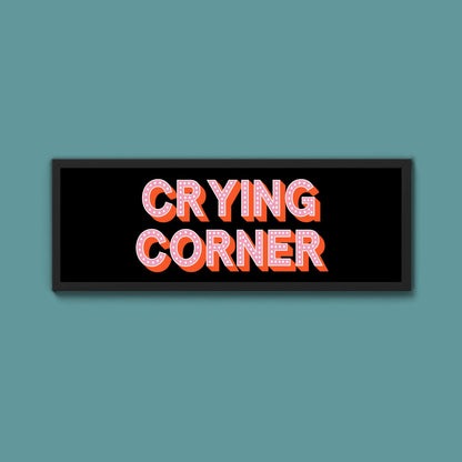 Crying Corner Framed Print (New Style) - Above The Door