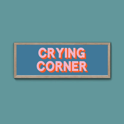 Crying Corner Framed Print (New Style) - Above The Door