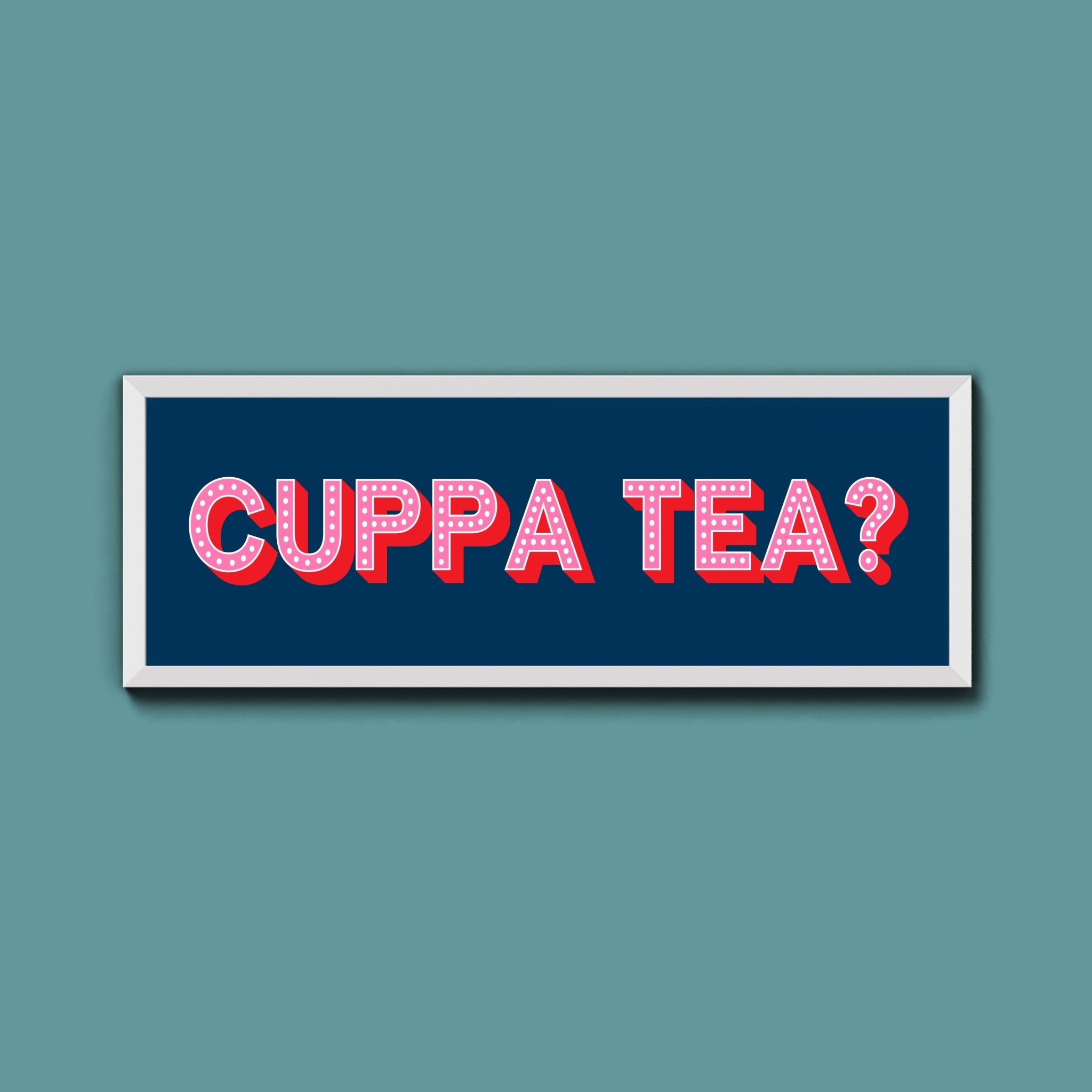 Cuppa Tea (New Style) - Above The Door