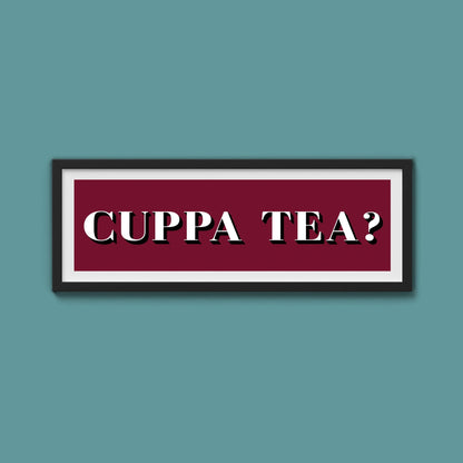 CUPPA TEA Print - Above The Door
